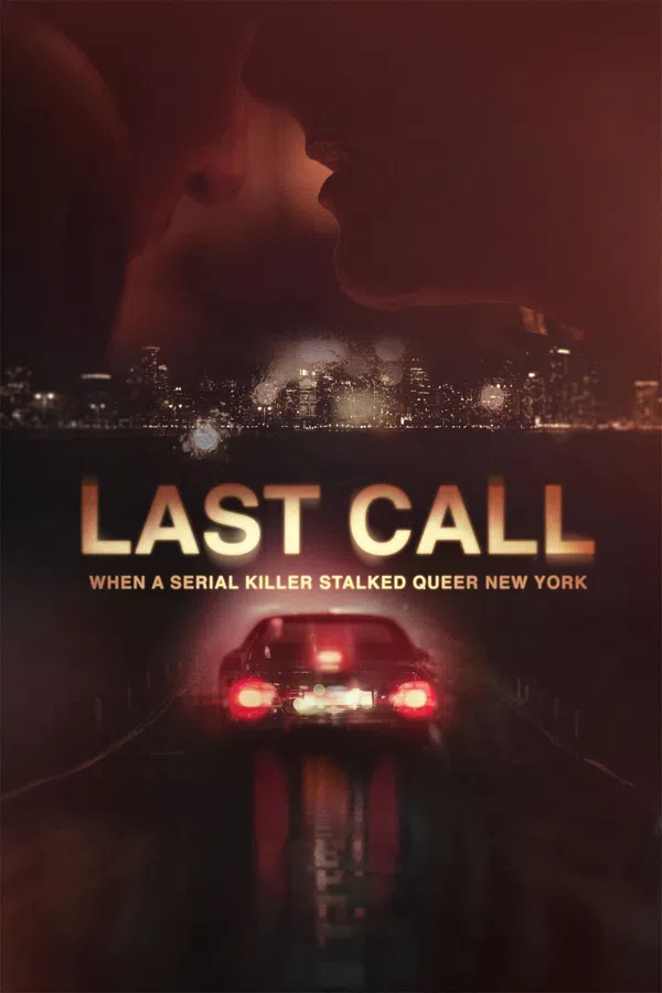 Poster phim Cuộc Gọi Cuối Cùng: Sát Nhân Hàng Loạt Săn Lùng Người Đa Dạng Giới ở New York trên Motchill