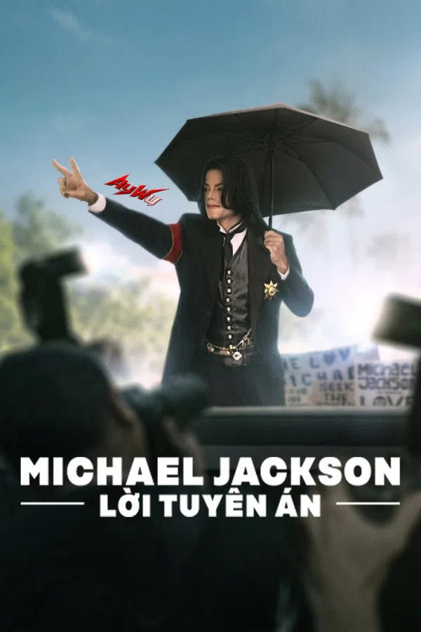 Poster phim Michael Jackson: Lời Tuyên Án trên Motchill