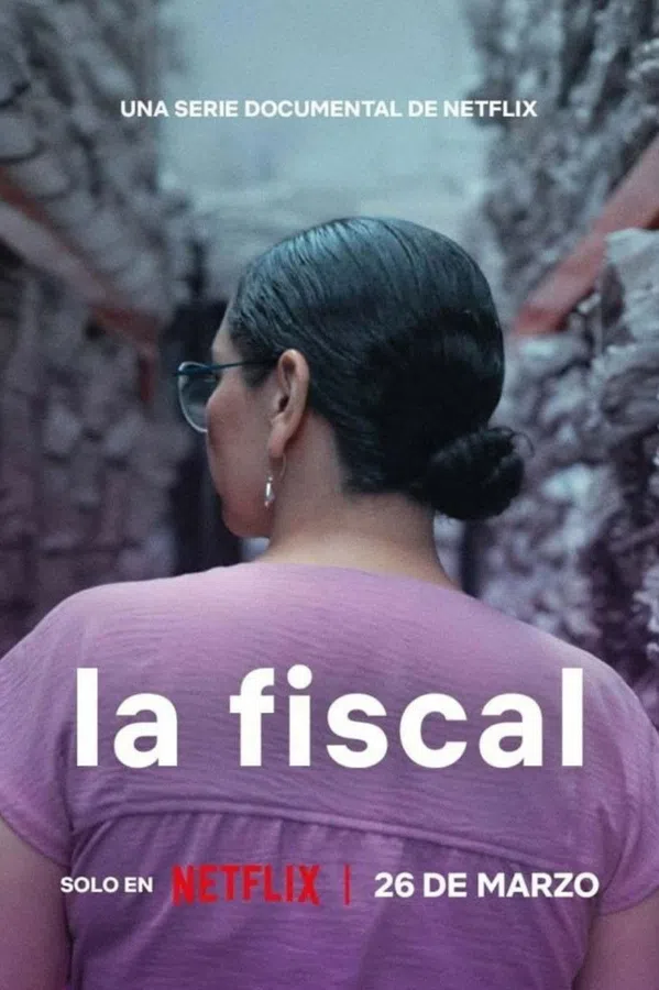 Poster phim Nữ Công Tố Viên Sayuri Herrera (La fiscal) trên Motchill