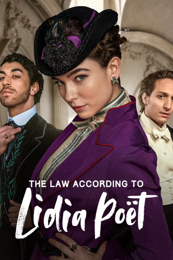 Poster phim Nữ Luật Sư Lidia Poët (La legge di Lidia Poët) (Phần 3) trên Motchill