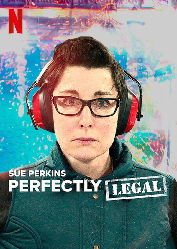 Poster phim Sue Perkins: Hoàn toàn hợp pháp trên Motchill